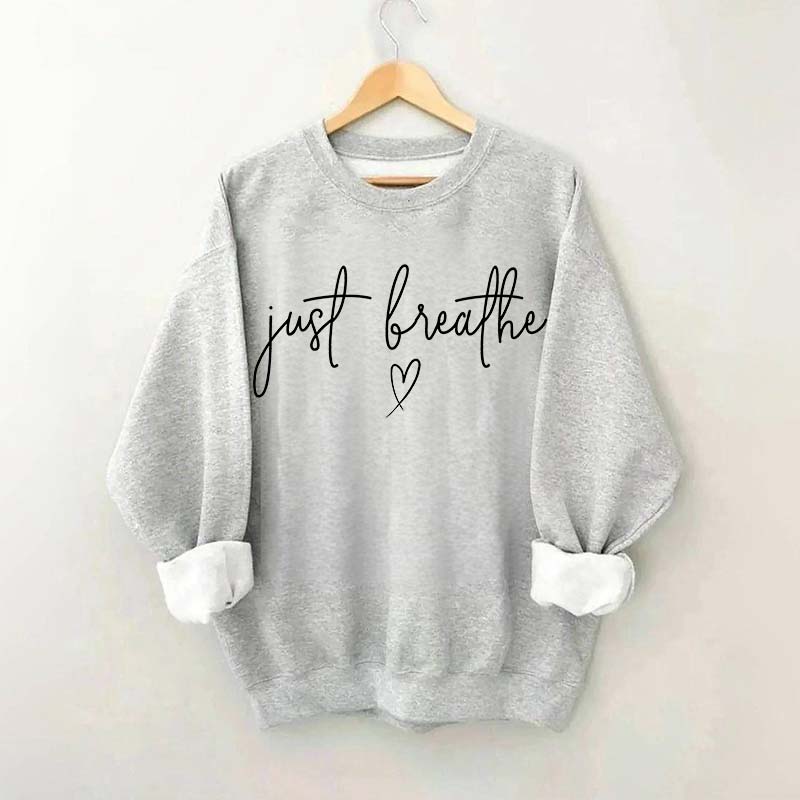 Just Breathe Yoga Lover Sweatshirt