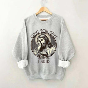 Thats Not What I Said Sweatshirt