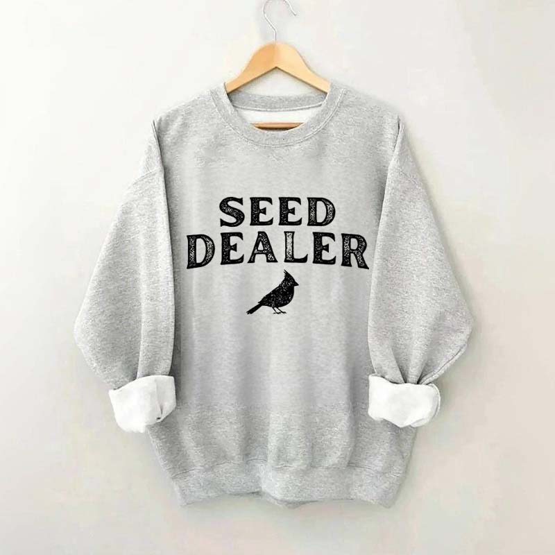 Seed Dealer Bird Lover Sweatshirt