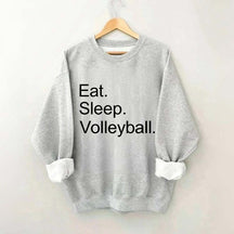 Eat Sleep Volleyball Sweatshirt