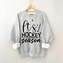 It's Hockey Season Funny Sweatshirt