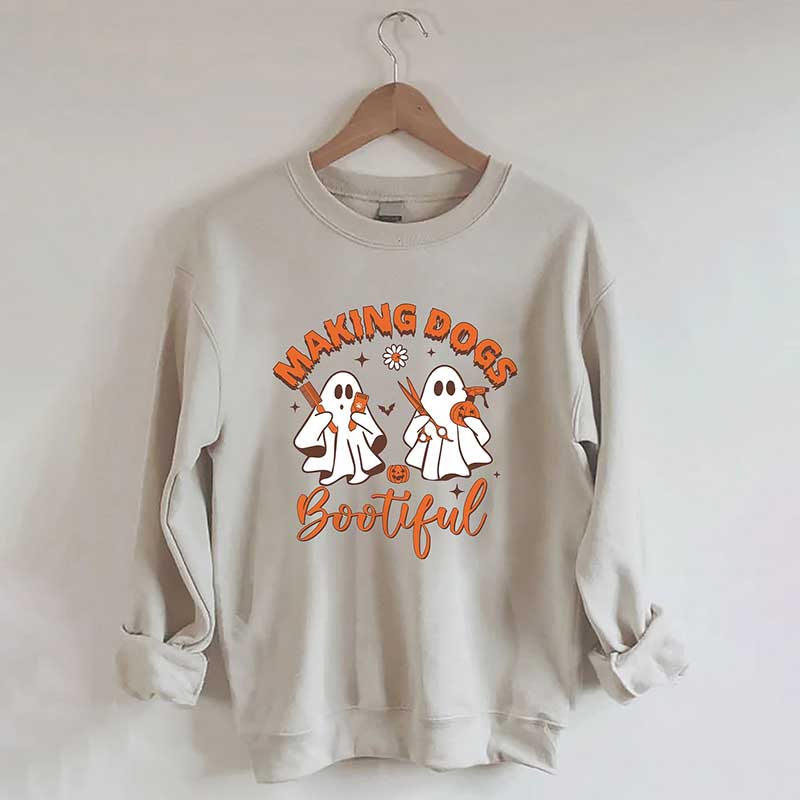 Making Dogs Bootiful Sweatshirt