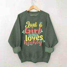 Just Girl Who Loves Hockey Sweatshirt