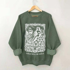 Vintage Mermaid Siren Girls Will Be Girls Feminist Sweatshirt