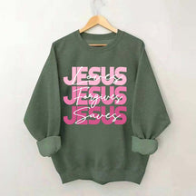 Jesus Loves Forgives Saves Sweatshirt
