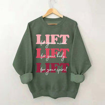 Lift for Your Mind Sweatshirt