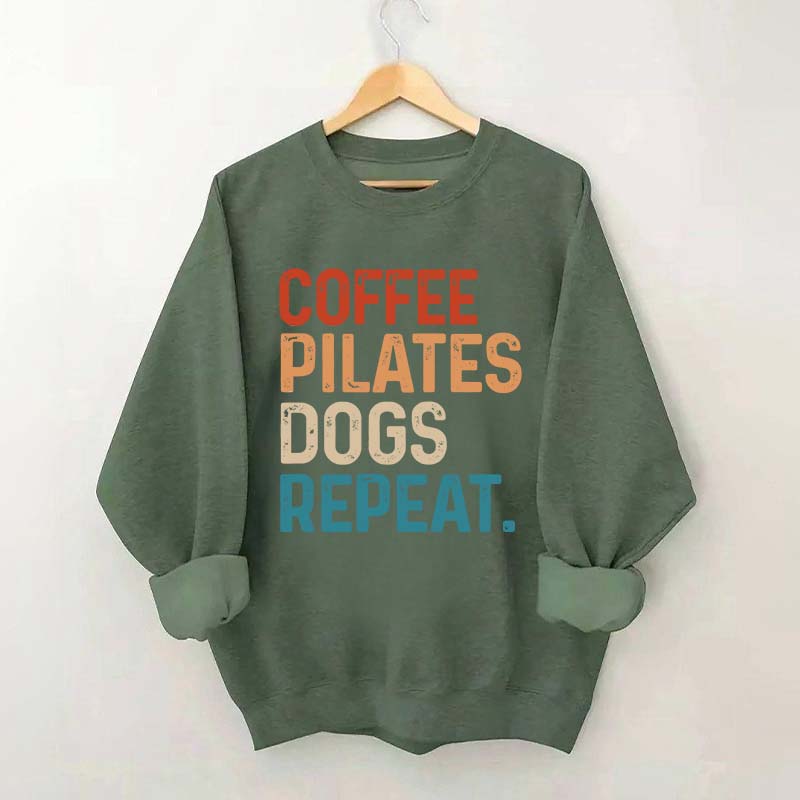 Coffee Pilates Dogs Repeat Sweatshirt