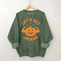 Halloween Workout Let's Get Jacked Sweatshirt