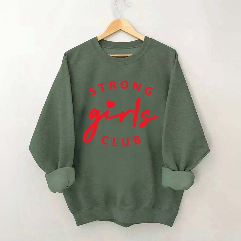 Strong Girl Club Sweatshirt
