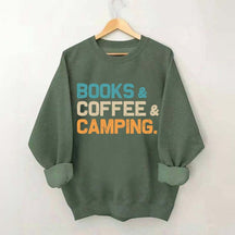 Books Coffee Camping Sweatshirt
