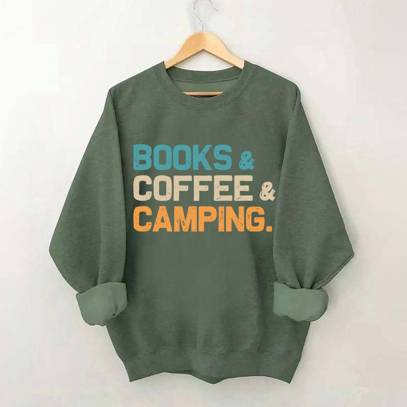 Books Coffee Camping Sweatshirt