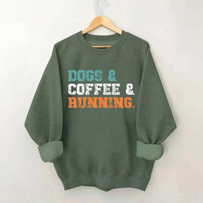 Dogs Coffee Running Relaxation Sweatshirt