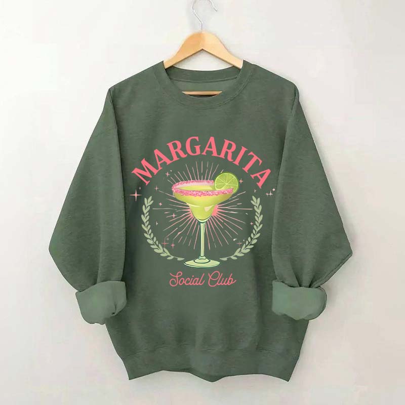 Margarita Social Club Cocktail Lover Sweatshirt