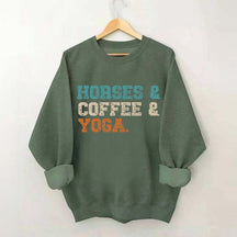 Horses Coffee Yoga Sweatshirt