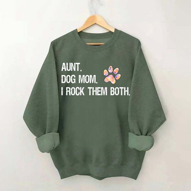 Dog Mom and Auntie Sweatshirt