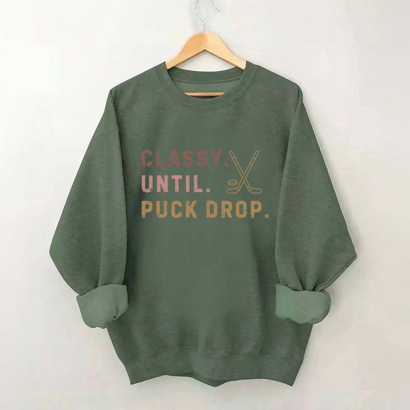 Retro Classy Until Puck Drop Sweatshirt