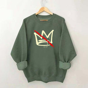 No Kings Sweatshirt