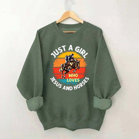 Just A Girl Who Loves Jesus And Horses Sweatshirt