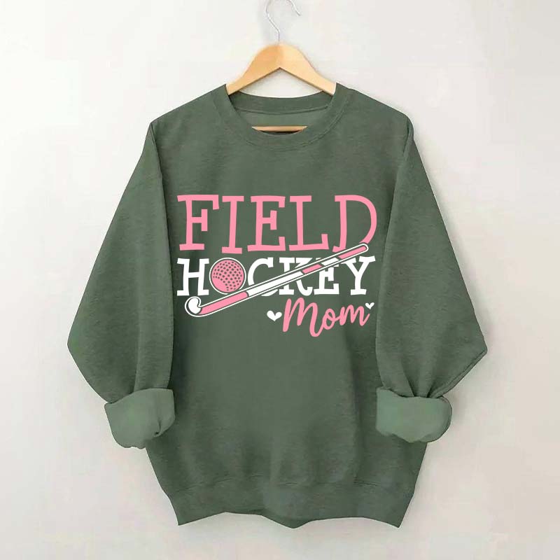 Funny Field Hockey Mom Sweatshirt
