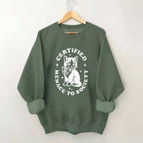 Certified Menace to Society Sweatshirt