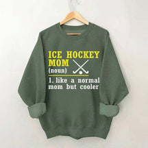 Ice Hockey Mom Like A Normal Mom Sweatshirt