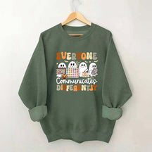 Halloween Everyone Communicates Differently Sweatshirt