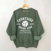 Courtside Social Club Funny Volleyball Mom Sweatshirt