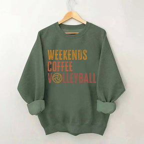 Weekends Coffee Volleyball Cute Sweatshirt