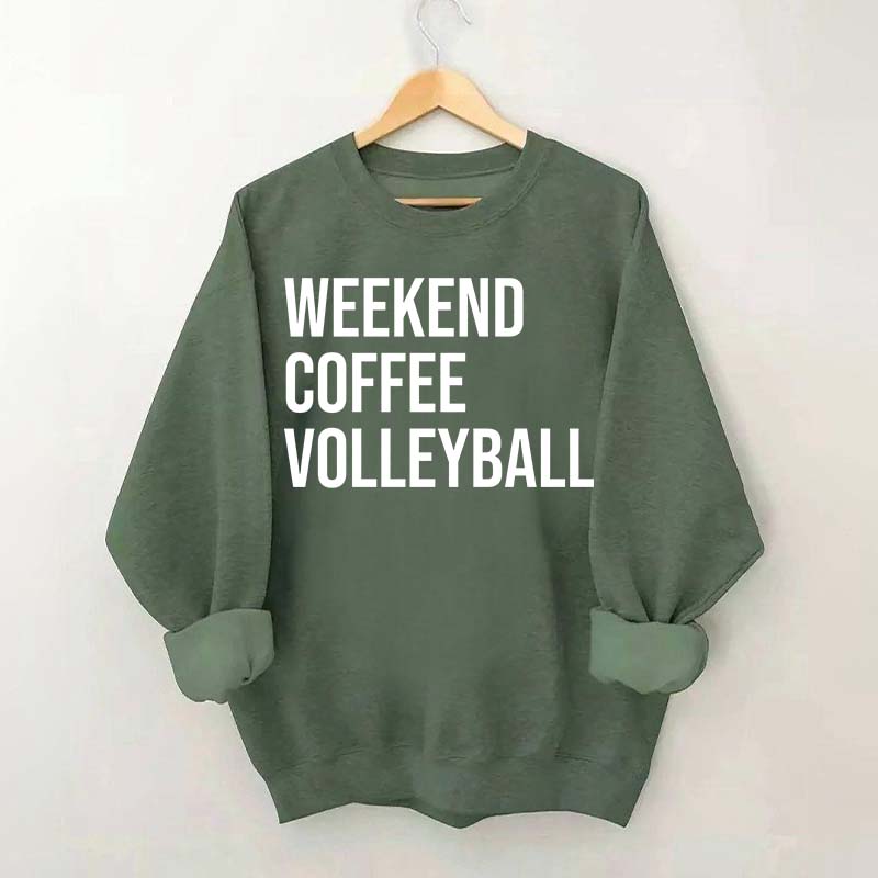 Weekend Coffee Volleyball Coach Sweatshirt