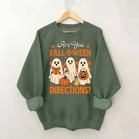 Are You Fall O Ween Directions Halloween Sweatshirt