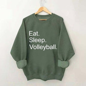 Eat Sleep Volleyball Sweatshirt