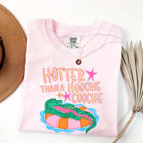 Hotter Than a Hoochie Coochie T-Shirt