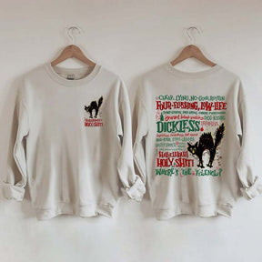 Hallelujah Holy Where's The Tylenol Sweatshirt