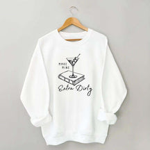 Smut Reader Dirty Martini Sweatshirt