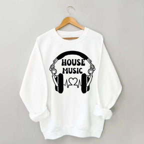 Dj House Music  Sweatshirt