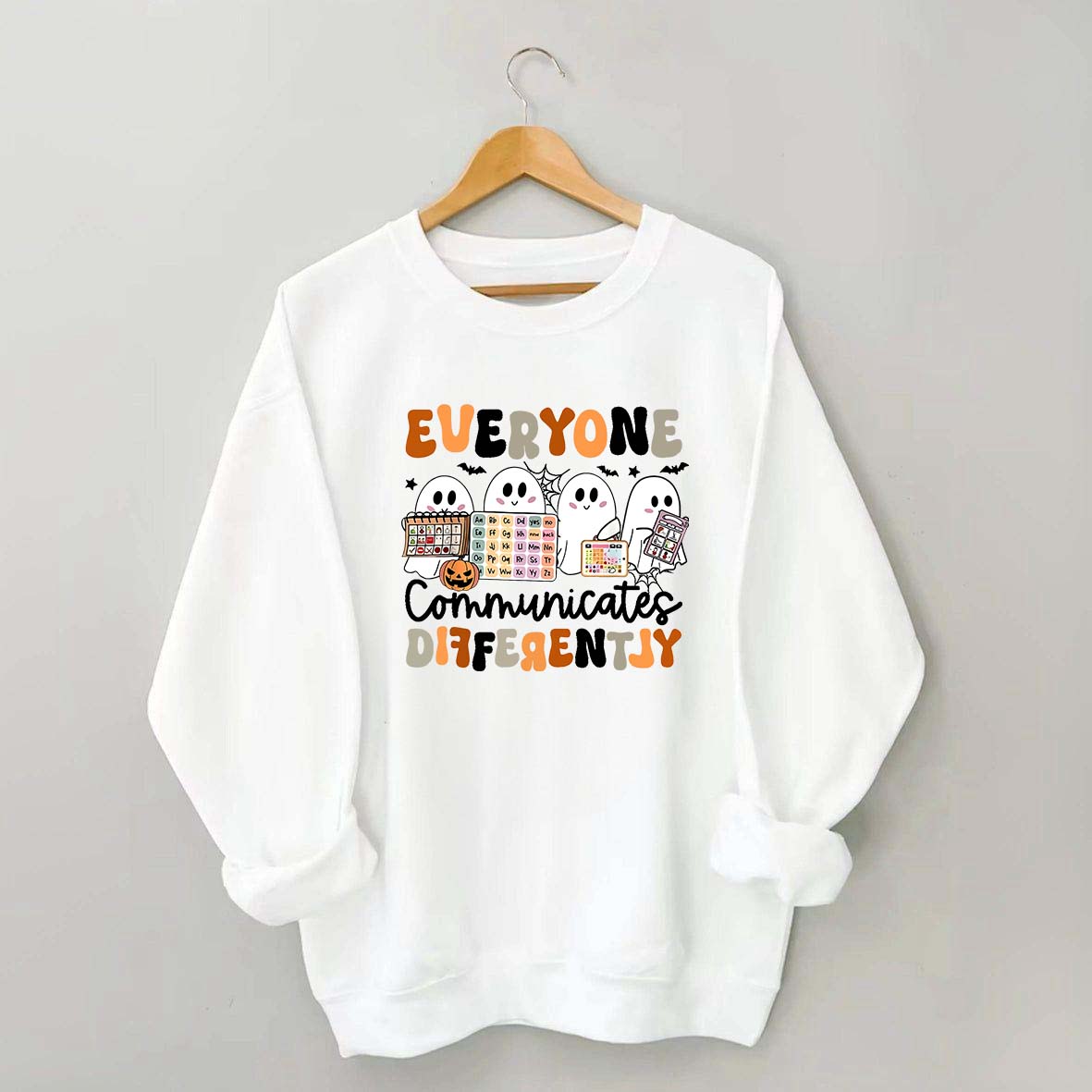 Halloween Everyone Communicates Differently Sweatshirt