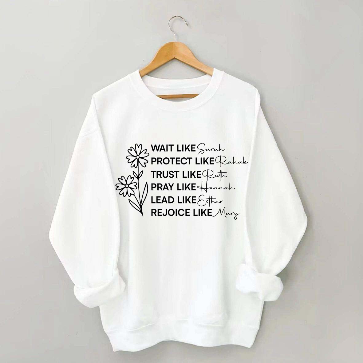 Floral Women Of The Bible Sweatshirt