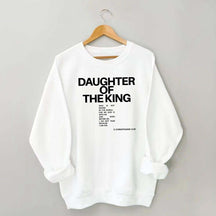 Daughter of the King Faith Bible Verse Sweatshirt