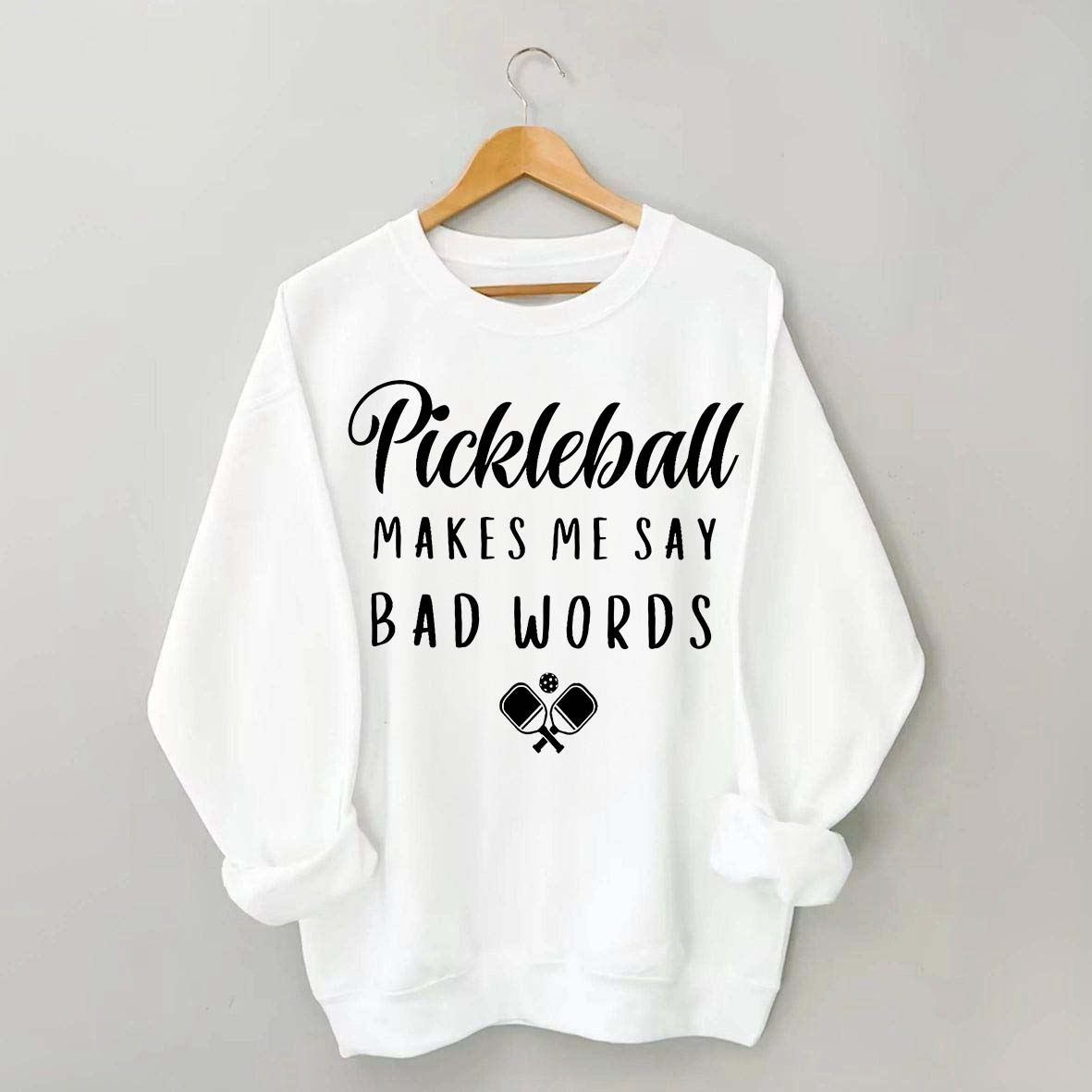Funny Got It Pickleball Womens Sweatshirt