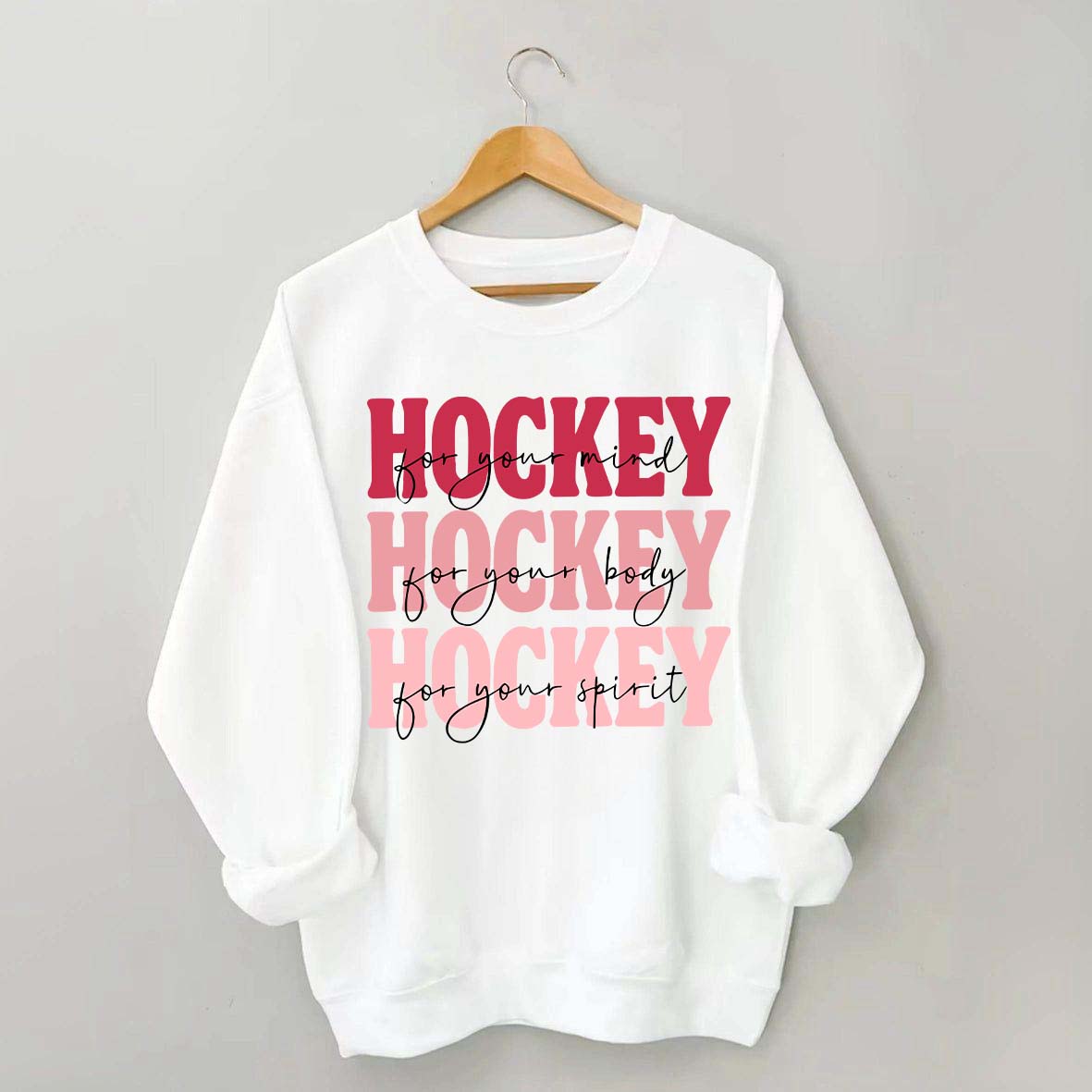 Hockey For Your Mind Motivational Sweatshirt