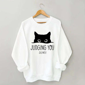 Judging You Silently Black Cat Sweatshirt