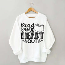 Read Your Heart Out Teacher Sweatshirt