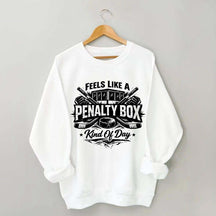 Ice Hockey Player Fan Kind Of Day Sweatshirt
