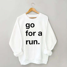 Go For Run Sweatshirt