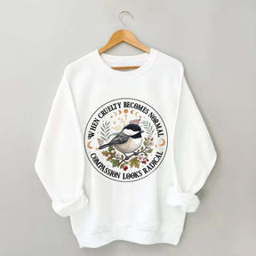 Radical Compassion Floral Bird Sweatshirt