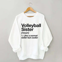Volleyball Sister Sweatshirt