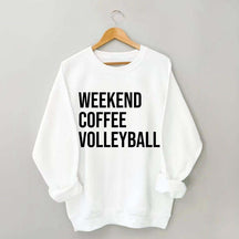 Weekend Coffee Volleyball Coach Sweatshirt