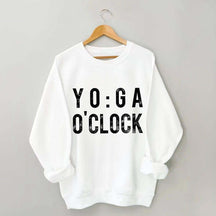 Yoga O'clock Funny Sweatshirt