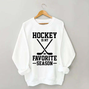 Hockey is my Favorite Season Trending Sweatshirt