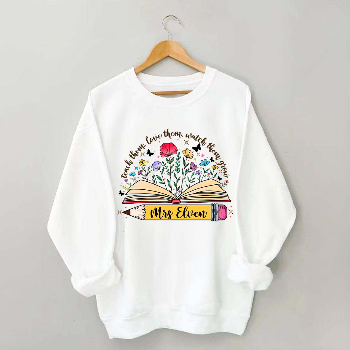 Custom Teacher Wildflower Sweatshirt